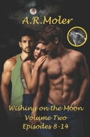 Wishing on the Moon Volume 2 B0F3TTXTPD Book Cover