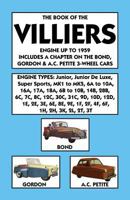 Book of the Villiers Engine Up to 1959 Includes a Chapter on the Bond, Gordon & A.C. Petite 3-Wheel Cars 1588501841 Book Cover