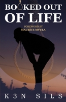 Booked Out Of Life B09HG16SYB Book Cover