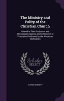 The Ministry and Polity of The Christian Church 1165129876 Book Cover
