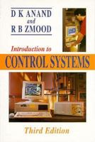 Introduction to Control Systems 0080171044 Book Cover