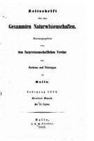 Zeitschrift Fur Die Gesammten Naturwissenschaft, Volume I 1533634971 Book Cover