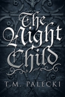 The Night Child 1665711655 Book Cover