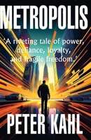 Metropolis (The Metropolis Series) B0DQKBT2YC Book Cover