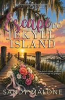 Escape to Jekyll Island (Gem of the Golden Isles) 1969221038 Book Cover