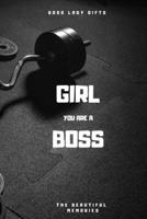 Girl You Are A Boss: Boss Lady Gifts 1658651189 Book Cover