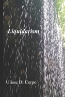 Liquidarism, Syntropy and Vital Needs 1092909060 Book Cover