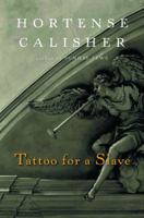Tattoo for a Slave 015101096X Book Cover