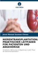 Nierentransplantation: Praktischer Leitfaden Für Patienten Und Angehörige (German Edition) 6630142713 Book Cover