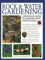 Rock & Water Gardening: A Practical Guide To Construction And Planting 1782141855 Book Cover