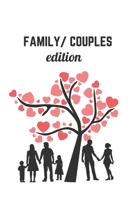 Family/ couples edition: 21 Ways to say " I love you" without saying it. B098WMMJXP Book Cover