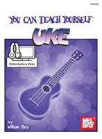 Mel Bay You Can Teach Yourself Uke (You Can Teach Yourself) (You Can Teach Yourself) 0786650095 Book Cover