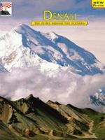 Denali: The Story Behind the Scenery 0887141080 Book Cover