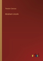 Abraham Lincoln (German Edition) 3368397303 Book Cover