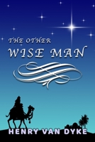 The Story of the Other Wise Man 0824953487 Book Cover