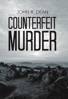 Counterfeit Murder 1483460940 Book Cover