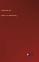 Pfaff vom Kahlenberg (German Edition) 3368501445 Book Cover
