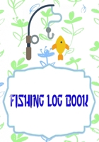 Fishing Log: Pure Fishing Login Size 7x10 INCH - Ultimate - Best # Fishing Cover Matte 110 Pages Very Fast Prints. 1658759850 Book Cover