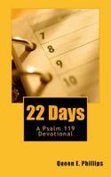 22 Days: A Psalm 119 Devotional 1496193431 Book Cover