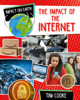 The Impact of the Internet 0778774384 Book Cover