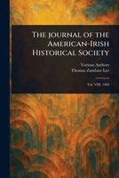 The Journal of the American-Irish Historical Society 1023499177 Book Cover