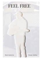 Feel Free B0GGWQJL15 Book Cover