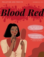 Project NEXT: Blood Red, An Exposé of the Makeup Industry 1794809597 Book Cover