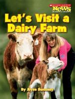 Let's Visit a Dairy Farm 0531168433 Book Cover