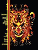 Fundamentals of Traditional and Modern Polynesian Tattoo 1478367148 Book Cover