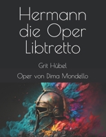 Hermann: die Oper B0FTZG9X34 Book Cover