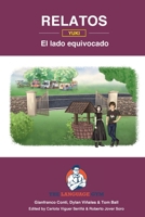 Relatos - Yuki - El lado equivocado - GCSE Reader: Spanish Sentence Builder - Readers 3949651543 Book Cover