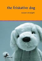The Friskative Dog 0440421454 Book Cover