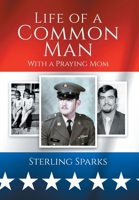 Life of a Common Man 1955554013 Book Cover