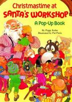 Christmastime at Santa's Workshop (Pop-Up Books) 0679824510 Book Cover