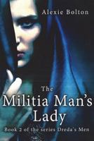 The Militia Man's Lady 1999853334 Book Cover