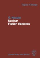 Nuclear Fission Reactors: Potential Role and Risks of Converters and Breeders 3709176247 Book Cover