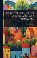 CaractÃ(c)ristiques Des Saints Dans L'art Populaire... (French Edition) 1024474232 Book Cover