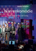 Narrenkomödie: Noch nicht Schluss mit Lustig (German Edition) 3769310233 Book Cover