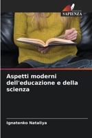 Aspetti moderni dell'educazione e della scienza (Italian Edition) 6200736138 Book Cover