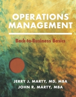 Operations Management: Back-to-Business Basics B0GMSW29N8 Book Cover