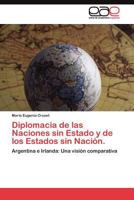 Diplomacia de las Naciones sin Estado y de los Estados sin Nación. 3845487267 Book Cover