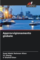 Approvvigionamento globale (Italian Edition) 6208308321 Book Cover