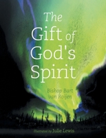 The Gift of God's Spirit 1038327407 Book Cover