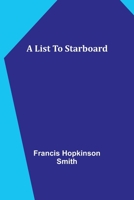 A List To Starboard 1909 1499750005 Book Cover