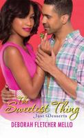 The Sweetest Thing 0758292961 Book Cover
