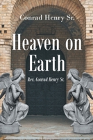Heaven on Earth B0CQXX1W18 Book Cover