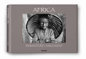 Sebastiao Salgado. Africa 3836523434 Book Cover