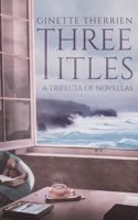 Three Titles 1528951271 Book Cover