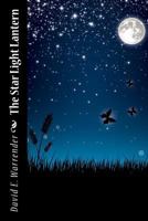 The Star Light Lantern 1537478591 Book Cover