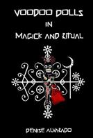 Voodoo Dolls in Magick and Ritual 1441485074 Book Cover